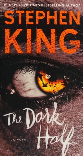 Stephen King: The Dark Half (Paperback, 2016, Pocket Books)