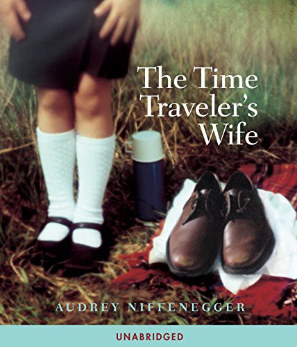 Laurel Lefkow, Audrey Niffenegger, William Hope: The Time Traveler's Wife (AudiobookFormat, HighBridge Audio)