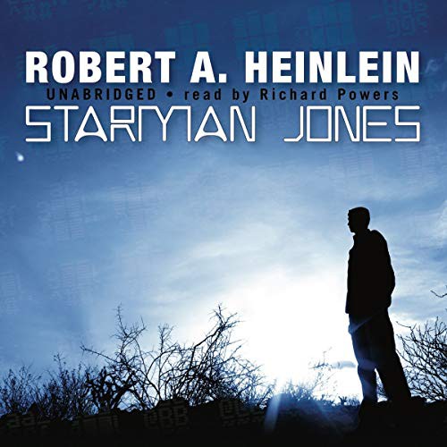 Robert A. Heinlein, Garcia, Robert A., Paul Michael (Narrator): Starman Jones (AudiobookFormat, Blackstone Audiobooks, Blackstone Audiobooks, Inc.)