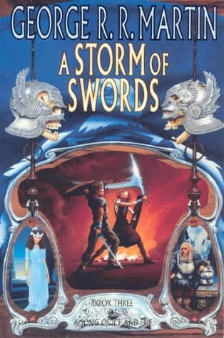 George R.R. Martin: A Storm of Swords (2000, HarperCollins)