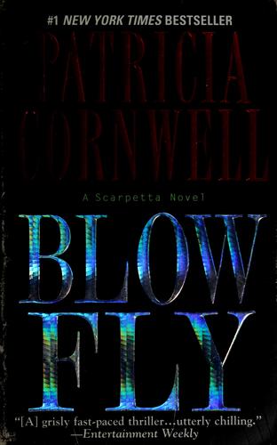 Patricia Daniels Cornwell: Blow fly (2004, Berkley Books)