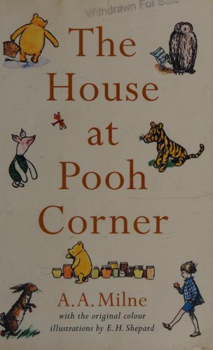 A. A. Milne: The House at Pooh Corner (Paperback, 2004, Egmont)