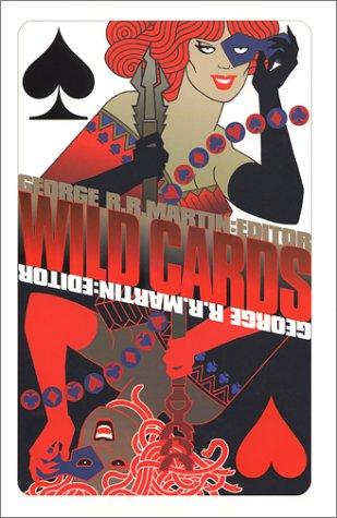 George R.R. Martin: Wild Cards, Volume 16 (Hardcover, 2002, Ibooks, Inc.)