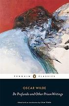 Oscar Wilde, Edited by Colin Tobin: De Profundis and Other Writings (Penguin Classics) (2008, Penguin Books Ltd)