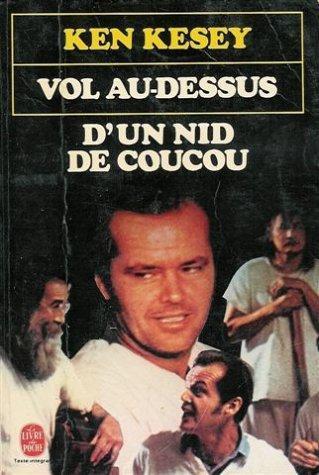 Ken Kesey: Vol au-dessus d'un nid de coucou (Paperback, French language, 1976, Stock, Livre de Poche)