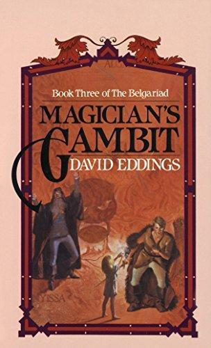 David Eddings: Magician's Gambit (The Belgariad, #3) (1983)
