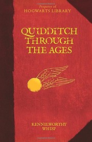 J. K. Rowling: Quidditch Through the Ages (Harry Potter) (2015, Arthur A. Levine Books)