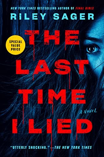 Riley Sager: Last Time I Lied (2023, Penguin Publishing Group, Dutton)