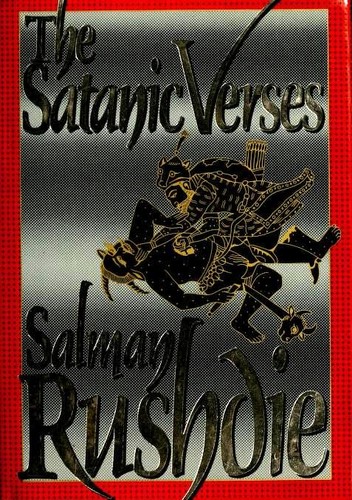 Salman Rushdie: The Satanic Verses (1989, Viking)