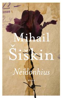 Mihail Šiškin: Neidonhius (Hardcover, Finnish language, 2023, Werner Söderström Osakeyhtiö)