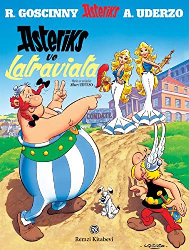 René Goscinny: Asteriks ve Latraviata (Paperback, 2007, Remzi Kitabevi)