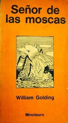 William Golding: Señor de las moscas (Paperback, Spanish language, 1975, Minotauro)