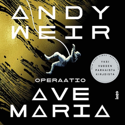 Andy Weir: Operaatio Ave Maria (AudiobookFormat, suomi language, 2022, Into Kustannus)