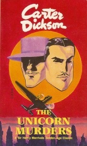 John Dickson Carr: The Unicorn Murders (Paperback, 1989, International Polygonics)