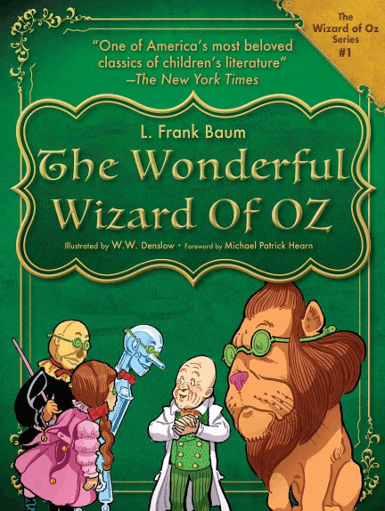 Michael Patrick Hearn, W. W. Denslow, L. Frank Baum: The Wonderful Wizard of Oz (EBook, 2017, Racehorse)