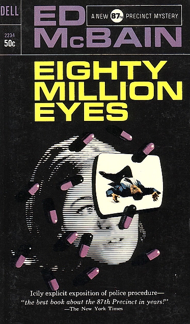 Ed McBain: Eighty Million Eyes (Paperback, 1967, Dell)