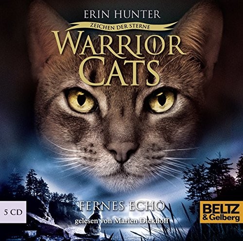 Erin Hunter: Warrior Cats Staffel 4/02. Zeichen der Sterne. Fernes Echo (AudiobookFormat, 2014, Beltz GmbH, Julius)