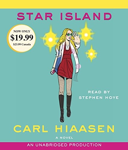 Carl Hiaasen: Star Island (AudiobookFormat, 2012, Random House Audio)