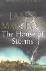 Ian R. MacLeod: The house of storms (2005, Simon & Schuster)