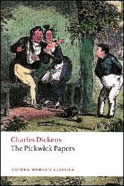 Charles Dickens: The Pickwick papers (Hardcover, 2008, Oxford University Press)