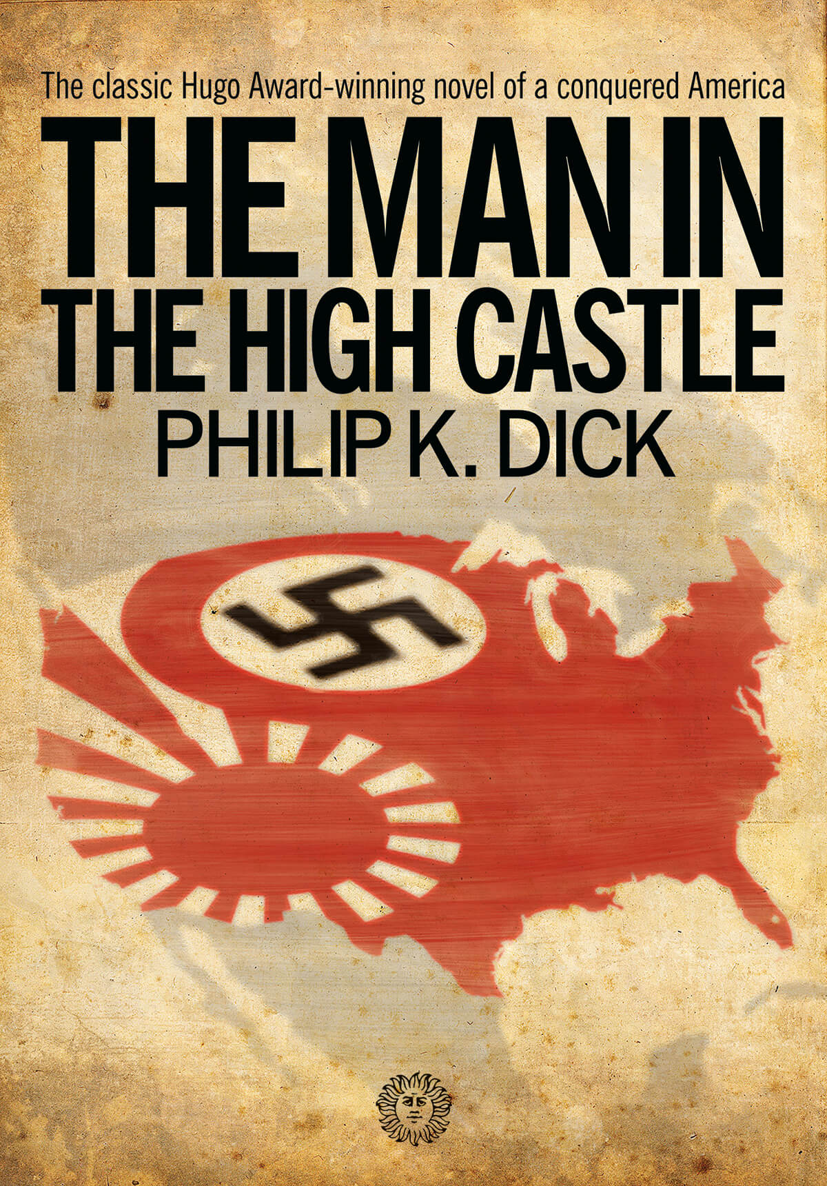 Philip K. Dick: The Man in the High Castle (2011, Mariner Books)