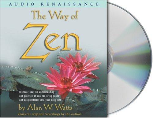 Alan Watts: The Way of Zen (AudiobookFormat, Audio Renaissance)