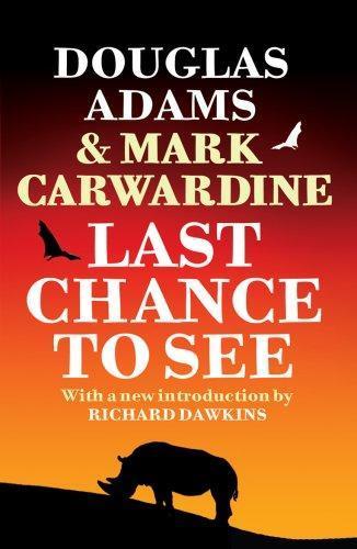 Douglas Adams: Last Chance to See (1990)