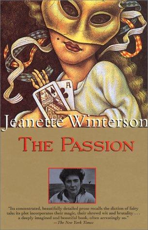 Jeanette Winterson: The Passion (1997, Grove Press)