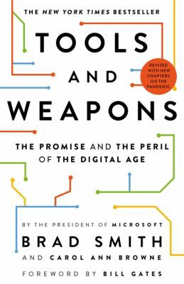 Brad Smith, Carol Ann Browne: Tools and Weapons (2020, Hodder & Stoughton)