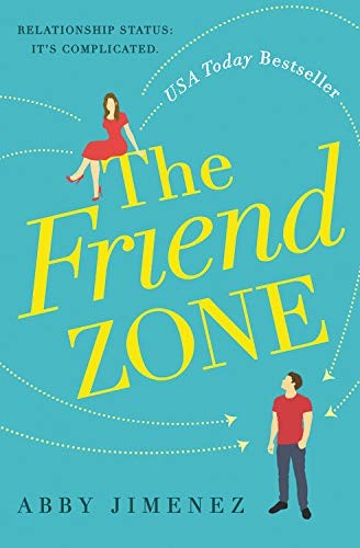 Abby Jimenez: The Friend Zone (Paperback, Forever)