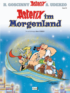 René Goscinny, Marcel Uderzo: Asterix im Morgenland (Hardcover, 1992, French & European Pubns)