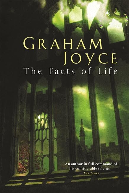 Graham Joyce: The Facts of Life (Hardcover, 2002, Gollancz)
