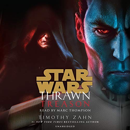 Marc Thompson, Timothy Zahn: Thrawn (AudiobookFormat, 2019, Random House Audio)