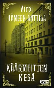 Virpi Hämeen-Anttila: Käärmeitten kesä (Hardcover, Finnish language, 2016, Otava)