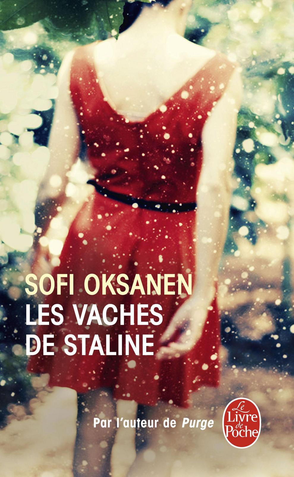 Sofi Oksanen: Les vaches de Staline (French language, Librairie générale française)