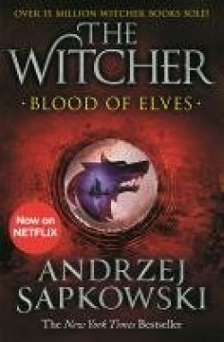 Andrzej Sapkowski: Blood of elves (Hardcover, 2020, Gollancz)