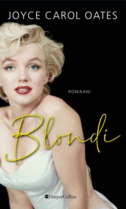 Joyce Oates: Blondi (Hardcover, Finnish language, 2020, HarperCollins)