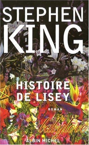 Stephen King: Histoire de Lisey (French language, 2007)