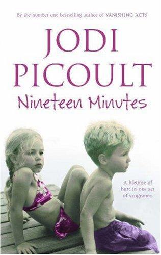 Jodi Picoult: NINETEEN MINUTES (Hardcover, 2007, Atria Books)
