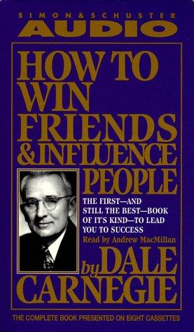 Dale Carnegie: How to Win Friends & Influence People (1998, Simon & Schuster Audio)
