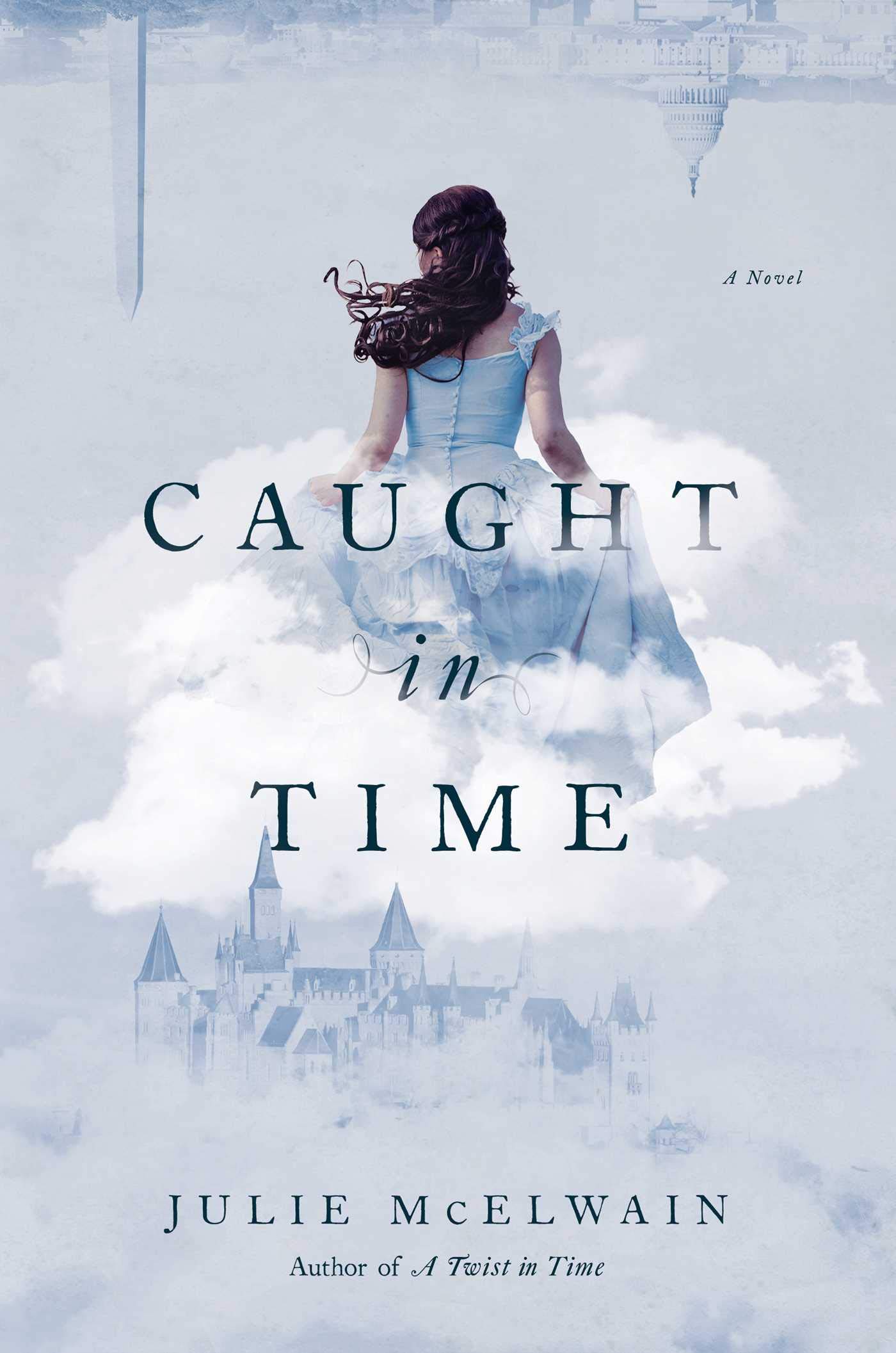 Julie McElwain: Caught in time (2018)