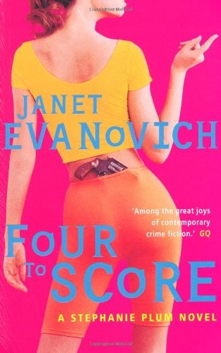 Janet Evanovich: Four to Score (Paperback, Pan MacMillan)