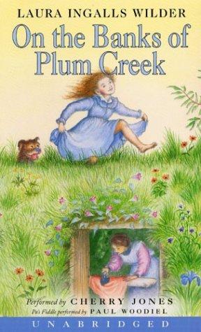 Garth Williams, Laura Ingalls Wilder: On the Banks of Plum Creek (Little House the Laura Years) (AudiobookFormat, 2003, HarperChildrensAudio)