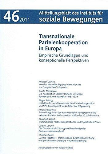 Jürgen Mittag: Transnationale Parteienkooperation in Europa (Paperback, German language, 2011, Klartext Verlag)