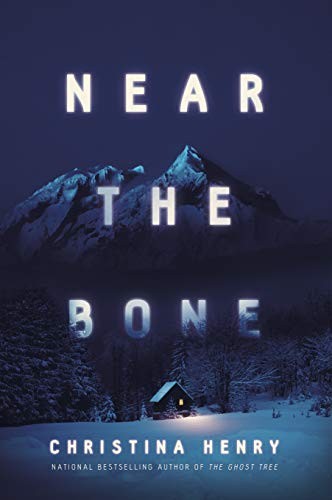 Near the Bone (Paperback, 2021, Berkley)