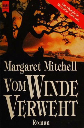 Margaret Mitchell: Vom Winde verweht (Paperback, German language, 1993, Heyne)