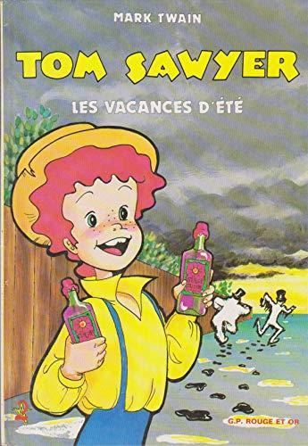 Mark Twain, William Dufris, Samuel Langhorne, Edibook: Les Vacances d'été (French language, 1983)