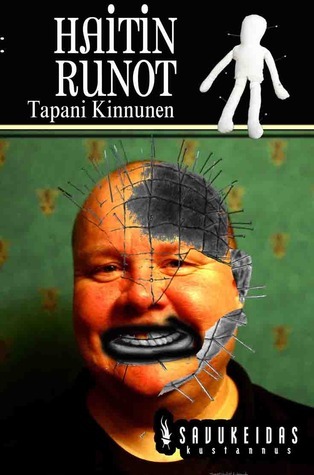 Tapani Kinnunen: Haitin runot (Paperback, suomi language, 2013, Savukeidas)