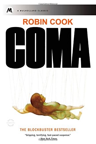 Robin Cook: Coma (2014, Mulholland Books)