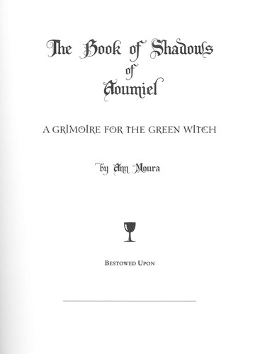 Aoumiel.: Grimoire for the green witch (2003, Llewellyn Publications)